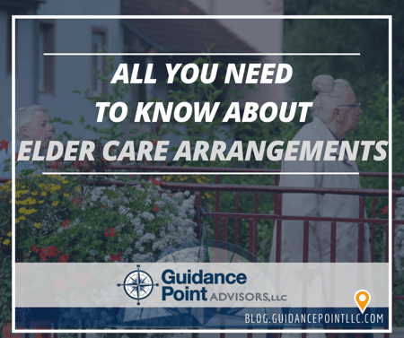 All You Need to Know About Elder Care Arrangements