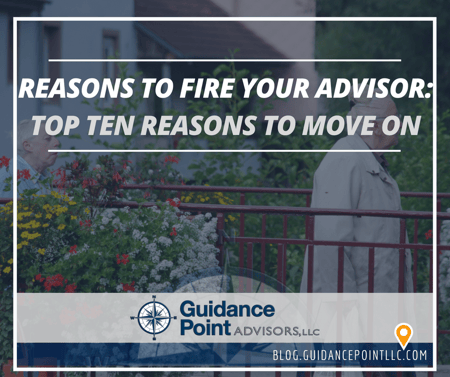 Reasons to Fire Your Advisor Top Ten Reasons to Move On