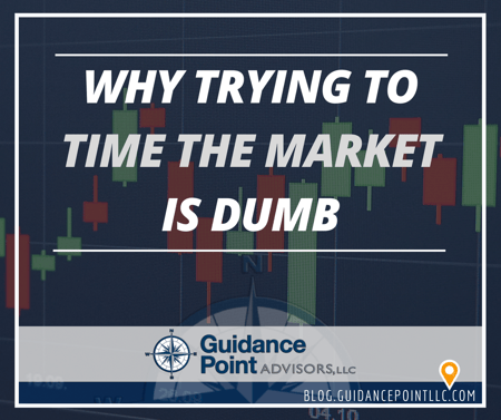 Why Trying to Time the Market is Dumb