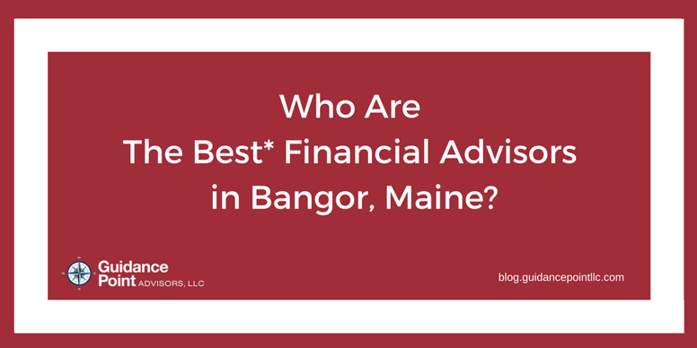 best-financial-advisors-in-bangor.png