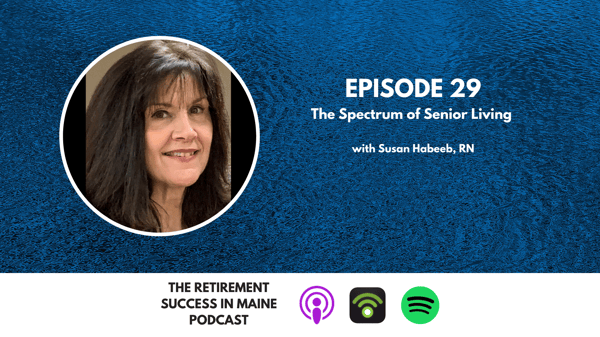 The Retirement Success in Maine Podcast Ad Friendly Template